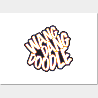 Wang Dang Doodle - Colourful Graffiti-style Lettering Posters and Art